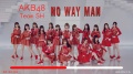 AKB48 Team SH - No Way Man